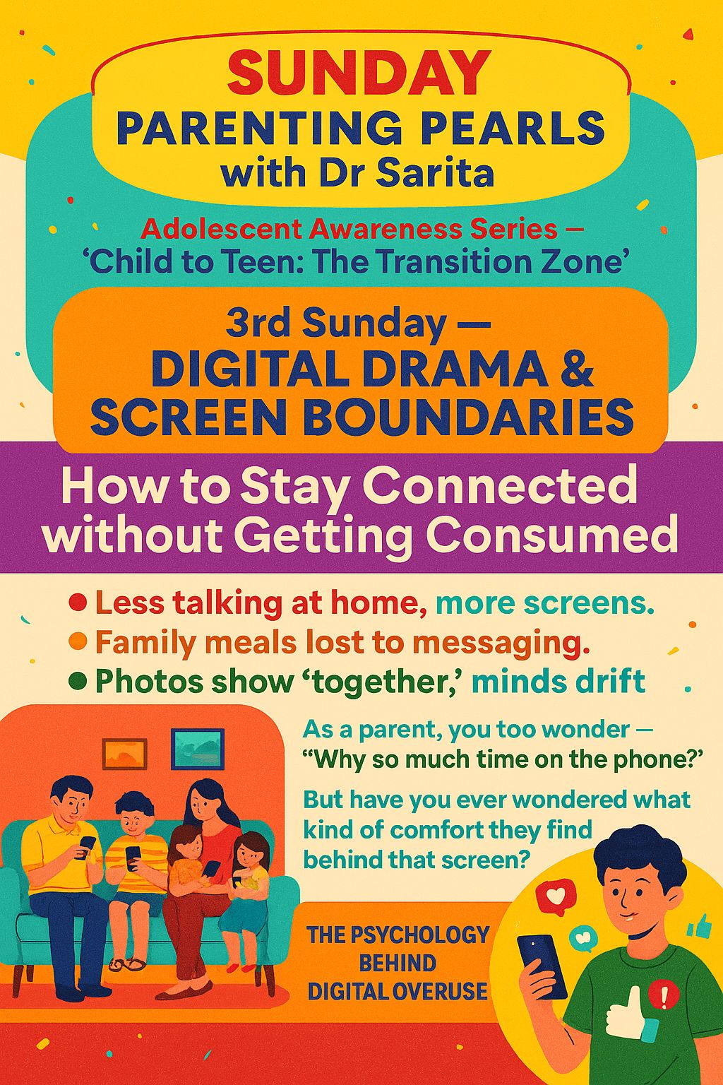 Adolescent Awareness Series — “Child To Teen : The Transition Zone”